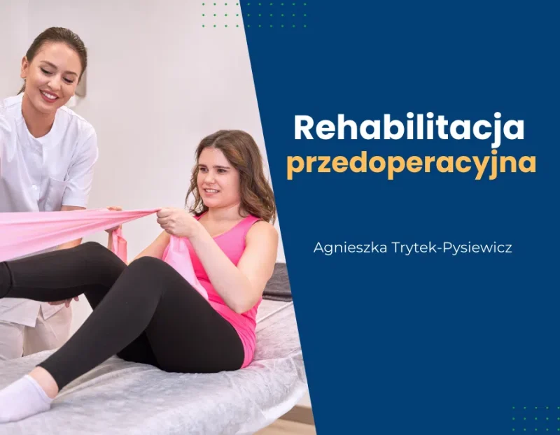 Rehabilitacja przedoperacyjna | Instytut Endometriozy